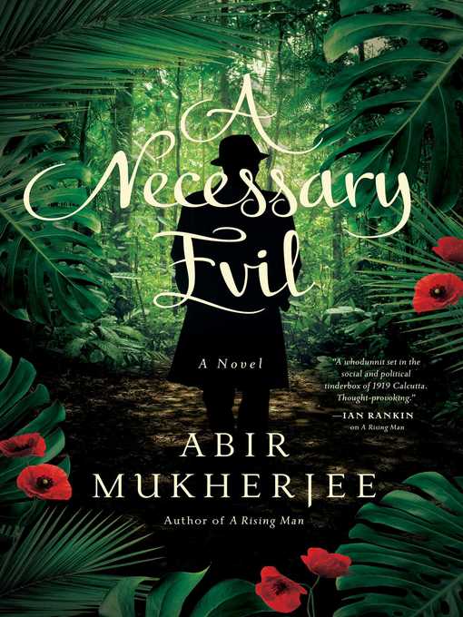 Title details for A Necessary Evil by Abir Mukherjee - Available